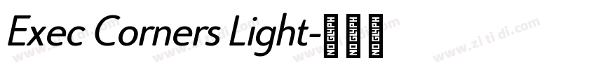 Exec Corners Light字体转换